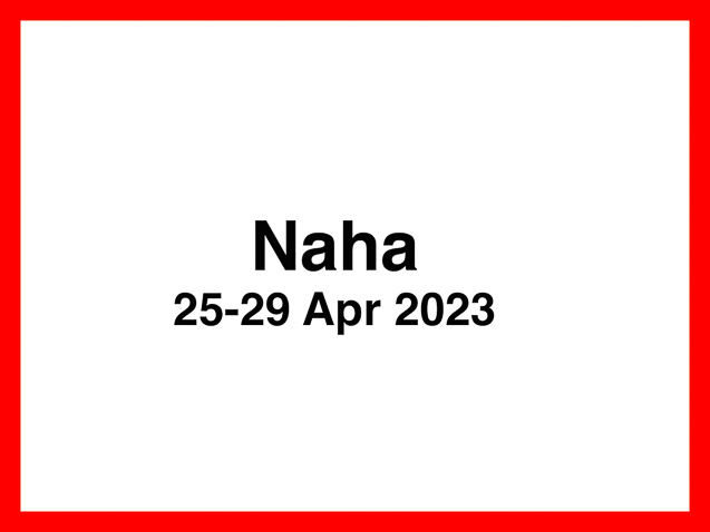Our fourth stop was Nha, capital of Okinawa Prefecture.