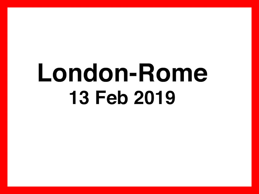 We flew to Rome on 13 February.