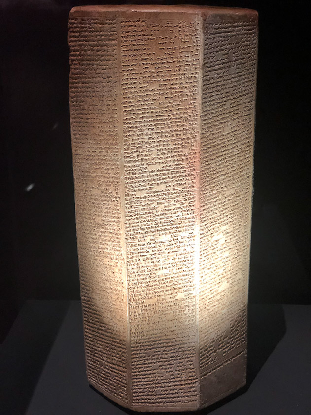 Assyrian King Esarhaddon (681 – 669 BC) recorded his accomplishments on this 