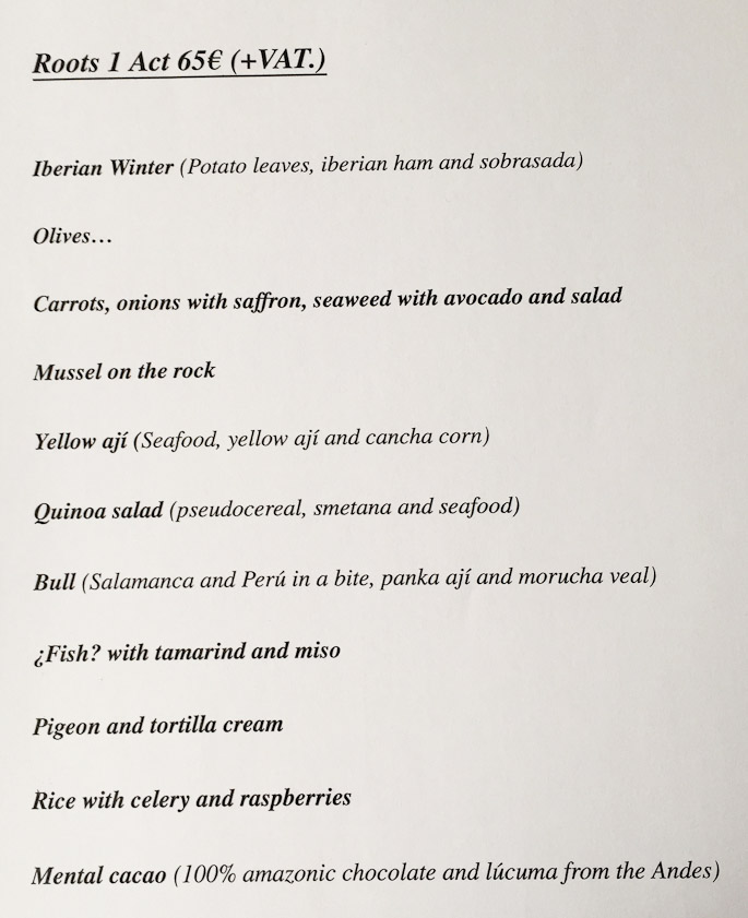 Our menu at Victor Guitierrez. The chef is Peruvian. Sobrasada is a Balearic Islands sausage. Smetana is a sour cream.